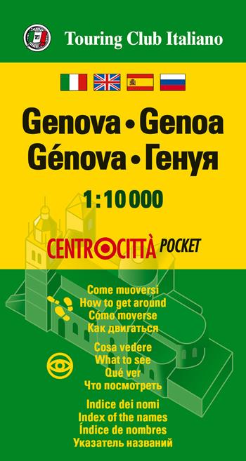 Genova 1:10.000. Ediz. multilingue  - Libro Touring 2017, Centrocittà pocket | Libraccio.it