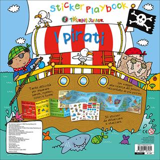 I pirati. Con adesivi. Ediz. illustrata  - Libro Touring Junior 2016, Stickers Playbook | Libraccio.it