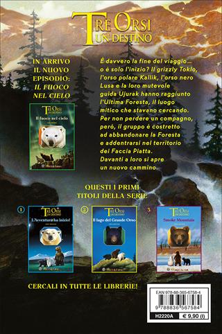 L' ultima foresta. Tre orsi un destino. Ediz. illustrata - Erin Hunter - Libro Touring Junior 2015 | Libraccio.it