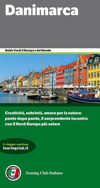 Danimarca  - Libro Touring 2016, Guide verdi d'Europa | Libraccio.it