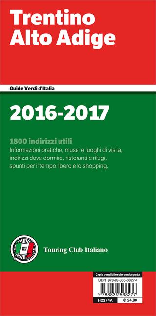Trentino Alto Adige  - Libro Touring 2016, Guide verdi d'Italia | Libraccio.it
