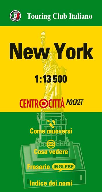 New York 1:13.500  - Libro Touring 2016, Centrocittà pocket | Libraccio.it
