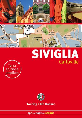 Siviglia  - Libro Touring 2017, CartoVille | Libraccio.it