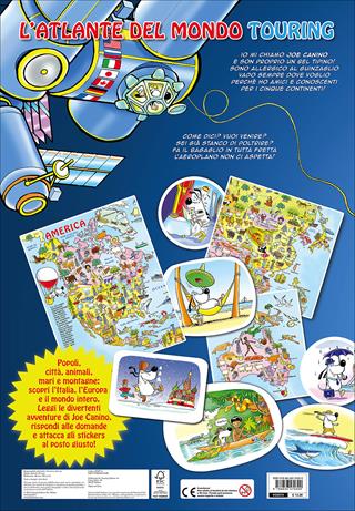 L' atlante del mondo Touring con Joe Canino. Con adesivi - John Betti - Libro Touring Junior 2016, Atlanti Touring junior | Libraccio.it