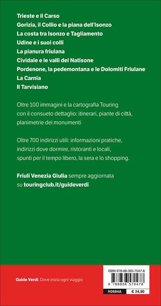 Friuli Venezia Giulia. La crisi dei cinquant'anni - Beniamino Pagliaro - Libro Touring 2017, Guide verdi d'Italia | Libraccio.it