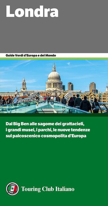 Londra  - Libro Touring 2017, Guide verdi d'Europa | Libraccio.it