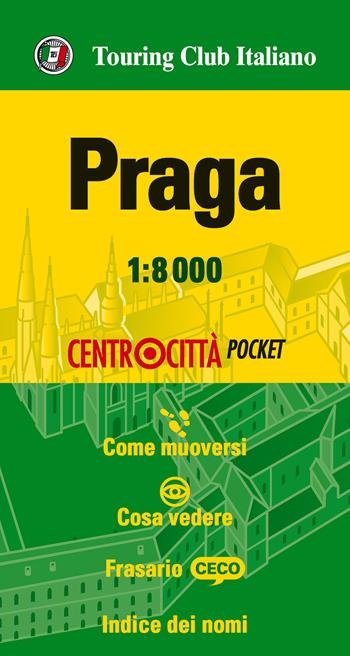 Praga 1:8.000  - Libro Touring 2017, Centrocittà pocket | Libraccio.it