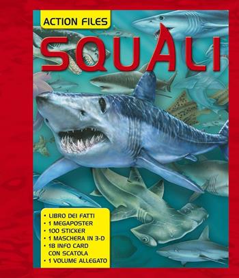 Squali. Con Prodotti vari  - Libro Touring Junior 2017, Action Files | Libraccio.it
