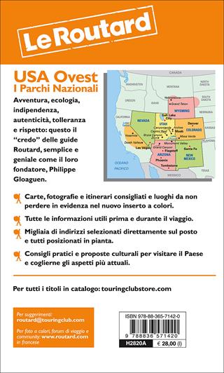 USA Ovest. I parchi nazionali  - Libro Touring Il Viaggiatore 2017, Guide Routard | Libraccio.it