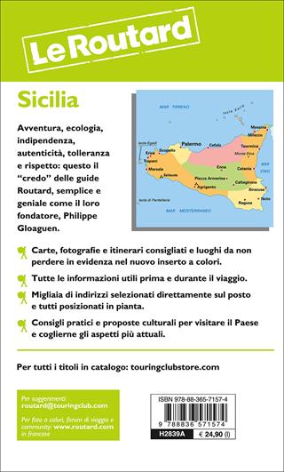 Sicilia  - Libro Touring Il Viaggiatore 2017, Guide Routard. Italia | Libraccio.it