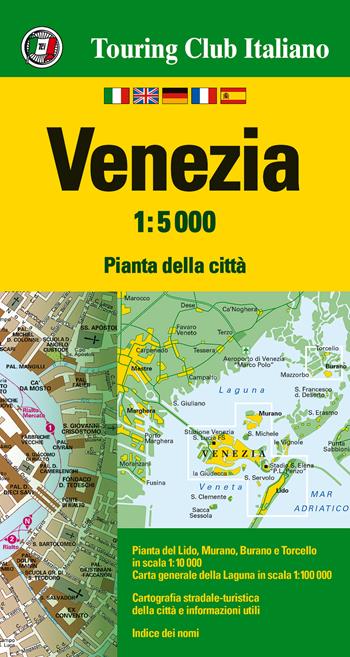 Venezia 1:5.000. Ediz. multilingue  - Libro Touring 2017, Piante di città | Libraccio.it