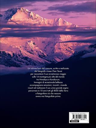 Il sogno degli 8000. In viaggio sulle montagne più alte del mondo - Yewei Chen - Libro Touring 2017, Divulgazione e illustrati Touring | Libraccio.it