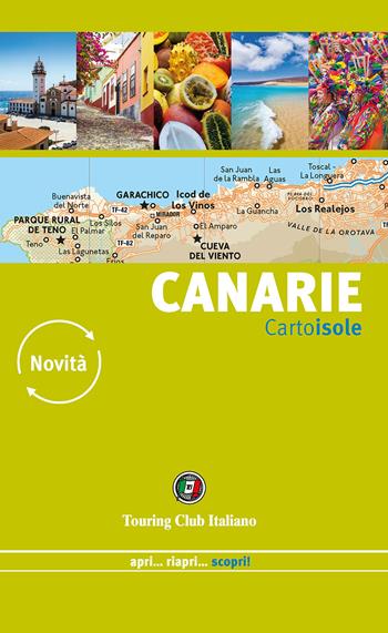 Canarie - Hélène Bienvenu - Libro Touring 2018, CartoIsole | Libraccio.it