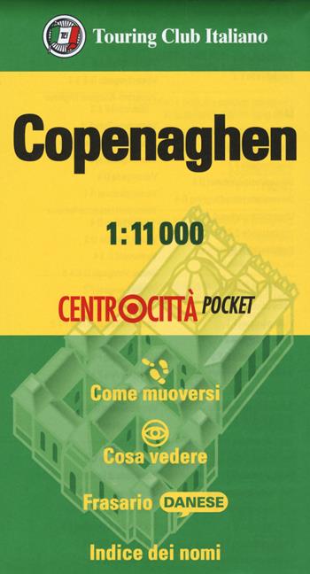 Copenaghen  - Libro Touring 2018, Centrocittà pocket | Libraccio.it