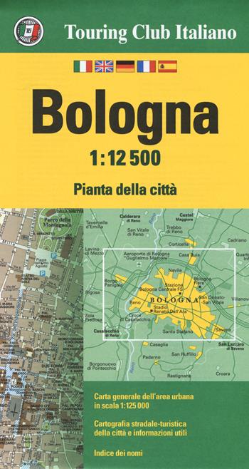 Bologna 1:12.500  - Libro Touring 2018, Piante di città | Libraccio.it