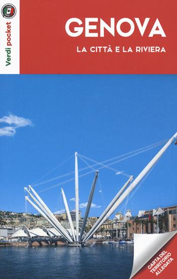Genova. La città e la riviera. Con carta  - Libro Touring 2018, Verdi pocket | Libraccio.it