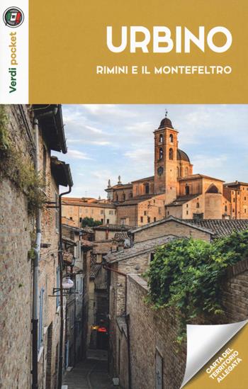 Urbino, Rimini e il Montefeltro. Con carta  - Libro Touring 2018, Verdi pocket | Libraccio.it