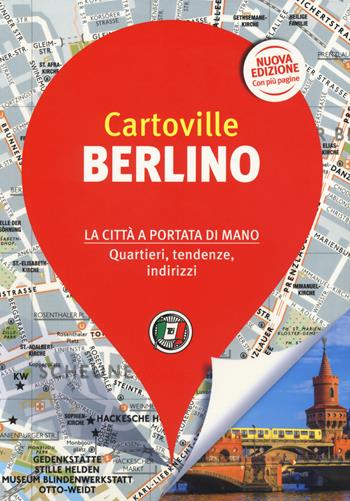 Berlino. Nuova ediz.  - Libro Touring 2019, CartoVille | Libraccio.it