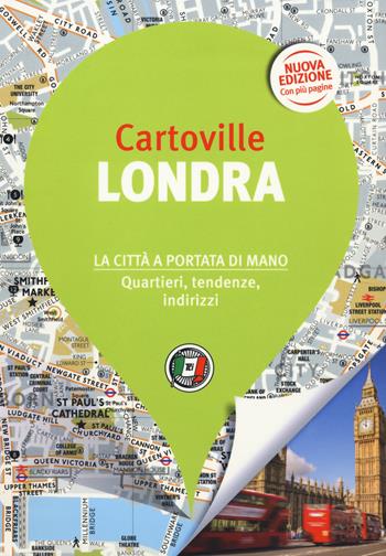 Londra. Nuova ediz.  - Libro Touring 2019, CartoVille | Libraccio.it
