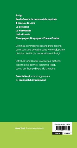 Francia Nord  - Libro Touring 2019, Guide verdi d'Europa e del mondo | Libraccio.it