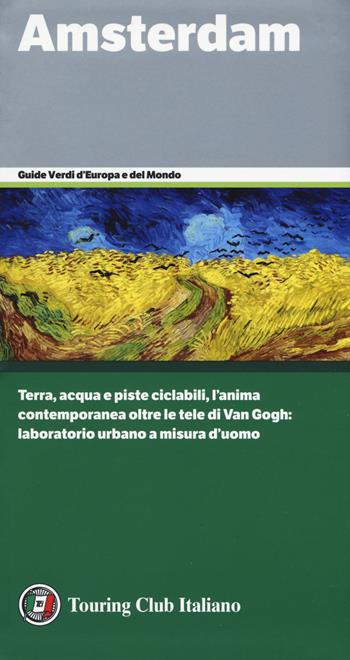 Amsterdam  - Libro Touring 2019, Guide verdi d'Europa e del mondo | Libraccio.it