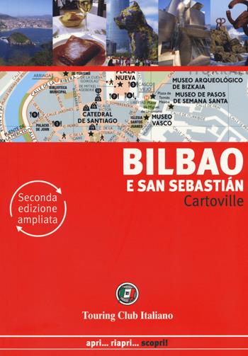 Bilbao e San Sebastián. Ediz. ampliata  - Libro Touring 2019, CartoVille | Libraccio.it