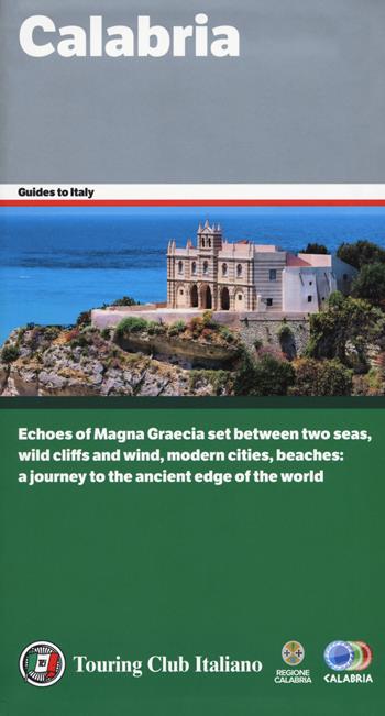 Calabria. Ediz. inglese  - Libro Touring 2018, Guide verdi d'Italia | Libraccio.it