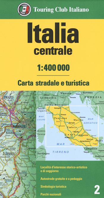 Italia centrale 1:400.000. Carta stradale e turistica  - Libro Touring 2019 | Libraccio.it