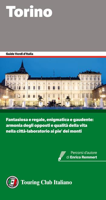 Torino  - Libro Touring 2020, Guide verdi d'Italia | Libraccio.it
