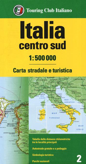 Italia centro sud 1:500.000  - Libro Touring 2019 | Libraccio.it