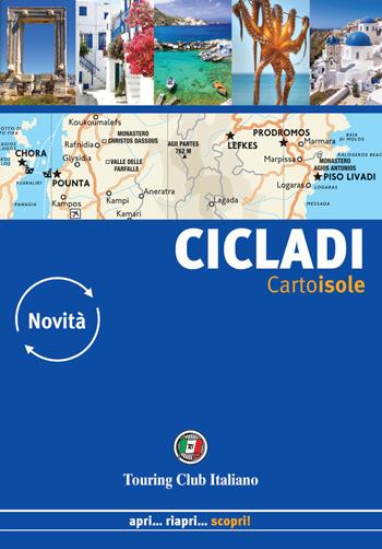 Cicladi  - Libro Touring 2020, CartoIsole | Libraccio.it