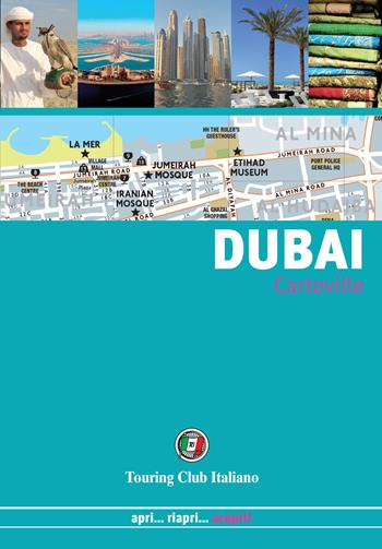 Dubai  - Libro Touring 2020, CartoVille | Libraccio.it