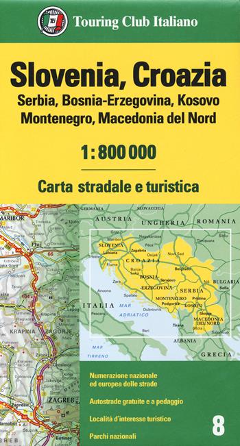 Slovenia, Croazia, Serbia, Bosnia-Erzegovina, Kosovo, Montenegro, Macedonia del Nord 1:800.000. Carta stradale e turistica  - Libro Touring 2020 | Libraccio.it