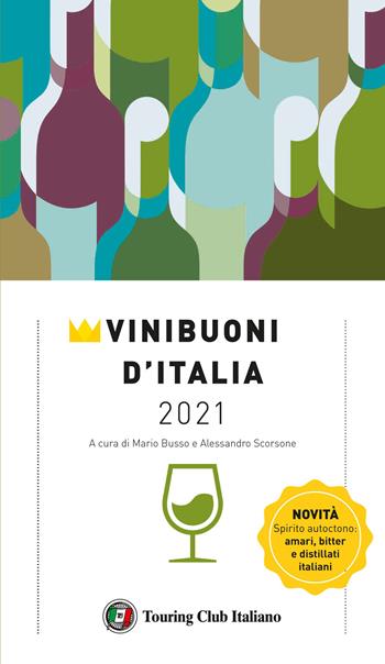 Vini buoni d'Italia 2021  - Libro Touring 2020 | Libraccio.it