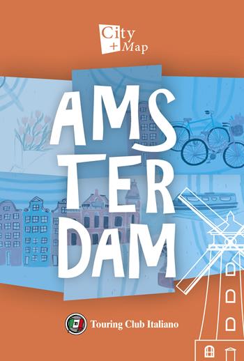 Amsterdam. Con Carta geografica ripiegata  - Libro Touring 2020, City+Map | Libraccio.it