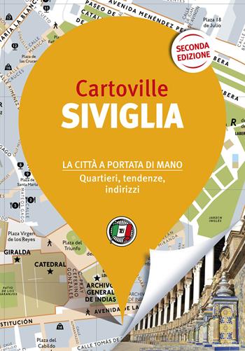 Siviglia  - Libro Touring 2021, CartoVille | Libraccio.it