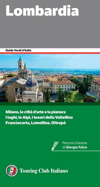 Lombardia  - Libro Touring 2021, Guide verdi d'Italia | Libraccio.it