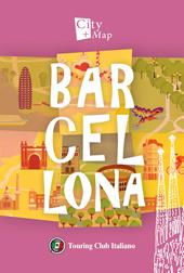 Barcellona. Con Carta geografica ripiegata