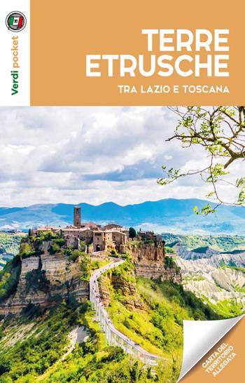 Le terre etrusche tra Lazio e Toscana  - Libro Touring 2021 | Libraccio.it