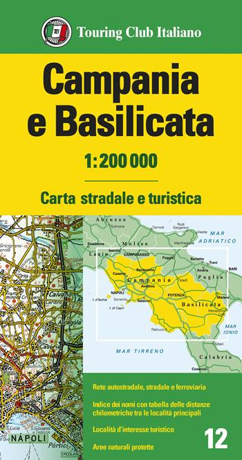 Campania e Basilicata 1:200.000. Carta stradale e turistica. Ediz. multilingue  - Libro Touring 2021, Carte regionali 1:200.000 | Libraccio.it