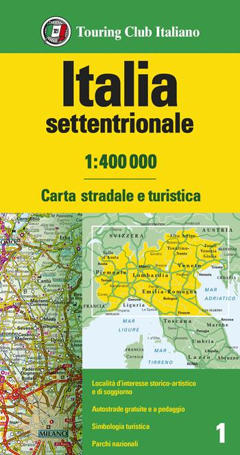Italia settentrionale 1:400.000. Carta stradale e turistica  - Libro Touring 2021 | Libraccio.it