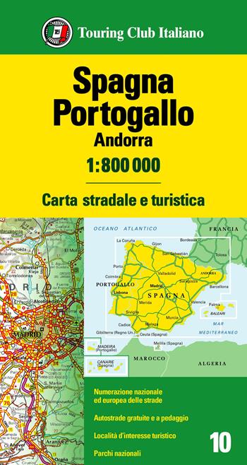 Spagna, Portogallo, Andorra 1:800.000. Carta stradale e turistica  - Libro Touring 2021, Carte d'Europa 1:800.000 | Libraccio.it