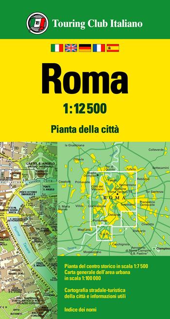 Roma 1:12.500. Ediz. multilingue  - Libro Touring 2021, Piante di città | Libraccio.it