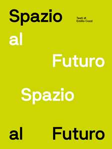 Spazio Al Futuro