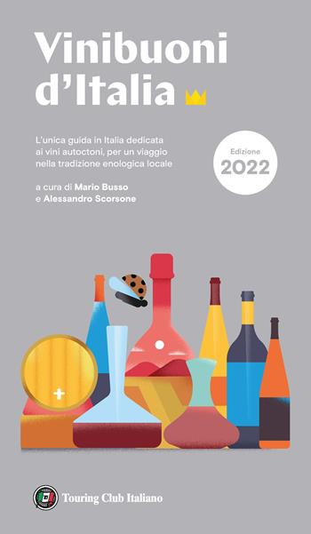 Vini buoni d'Italia 2022  - Libro Touring 2021, Guide Touring | Libraccio.it
