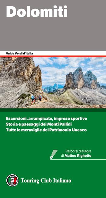 Le Dolomiti  - Libro Touring 2022, Guide verdi d'Italia | Libraccio.it