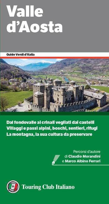 Valle d'Aosta  - Libro Touring 2022, Guide verdi d'Italia | Libraccio.it