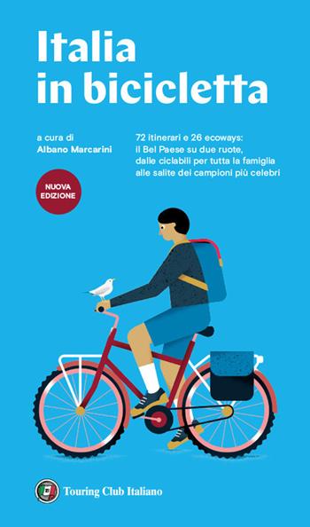 Italia in bicicletta  - Libro Touring 2022, Guide Touring | Libraccio.it