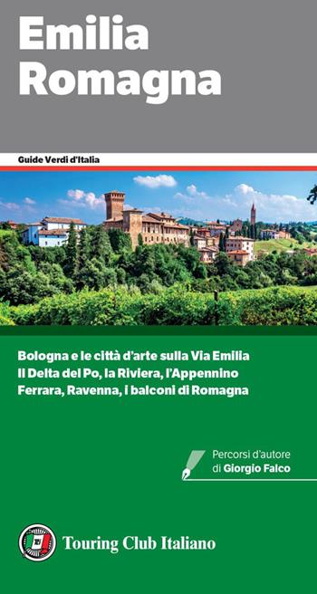 Emilia Romagna. Con QR Code  - Libro Touring 2023, Guide verdi d'Italia | Libraccio.it