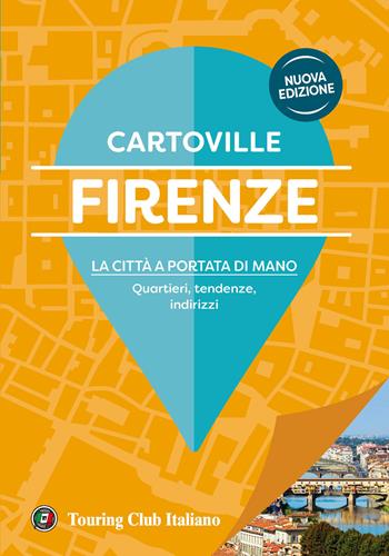 Firenze. Nuova ediz.  - Libro Touring 2023, CartoVille | Libraccio.it